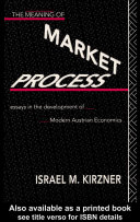 The Meaning of the Market Process