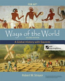 Ways of the World with Sources for AP   Second Edition Book PDF