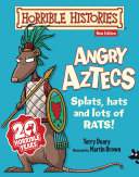 Horrible Histories: Angry Aztecs Book Terry Deary