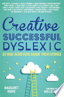 Creative  Successful  Dyslexic