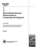 Demystifying Outcome Measurement in Community Development