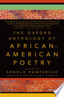 The Oxford Anthology of African American Poetry