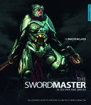 3D Masterclass: the Swordmaster in 3ds Max and ZBrush