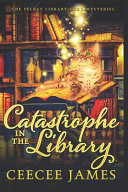 Catastrophe in the Library Book PDF