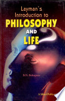 Layman s introduction to philosophy and life