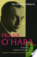 The Collected Poems of Frank O Hara
