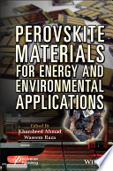 Perovskite Materials for Energy and Environmental Applications Book