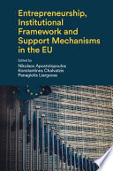 Entrepreneurship  Institutional Framework and Support Mechanisms in the EU Book