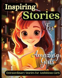 Inspiring Stories For Amazing Girls Book PDF