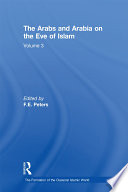 The Arabs and Arabia on the Eve of Islam Book