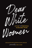 Read Pdf Dear White Women