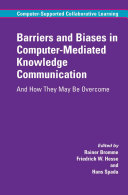 Barriers and Biases in Computer-Mediated Knowledge Communication Pdf/ePub eBook