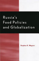 Russia's Food Policies and Globalization