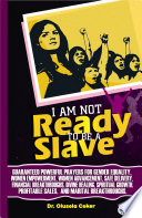 I Am Not Ready To Be A Slave