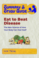 Summary & Study Guide – Eat to Beat Disease Pdf/ePub eBook