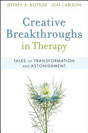 Creative Breakthroughs in Therapy