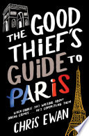 The Good Thief s Guide to Paris Book