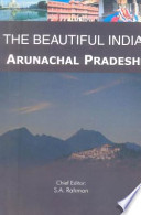 The Beautiful India - Arunachal Pradesh