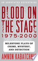 Blood on the Stage  1975 2000 Book