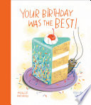 Your Birthday Was the Best  Book