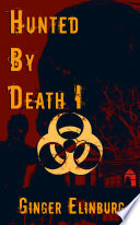 Hunted by Death Book