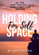 Holding Space for Self