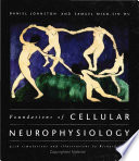 Foundations of Cellular Neurophysiology Book