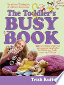 The Toddler's Busy Book