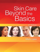 Skin Care: Beyond the Basics