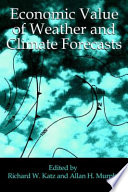 Economic Value of Weather and Climate Forecasts Book