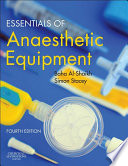 Essentials of Anaesthetic Equipment E-Book