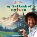 Bob Ross  My First Book of Nature Book