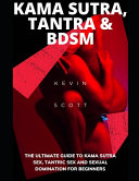 Kama Sutra  Tantra   BDSM