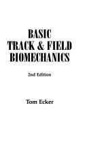 Basic Track   Field Biomechanics Book
