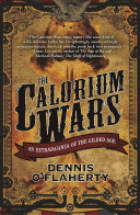 The Calorium Wars