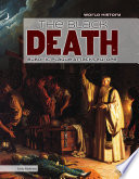 The Black Death PDF Book By Emily Mahoney,Don Nardo