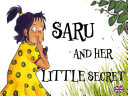 Saru and her little secret