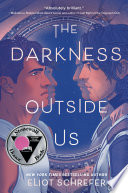 The Darkness Outside Us Book