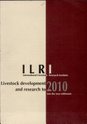Livestock development and research to 2010: into the new millennium