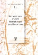 Non-wood Forest Products from Temperate Broad-leaved Trees