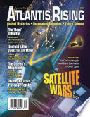 Atlantis Rising Magazine Issue 132 PDF download     SATELLITE WARS AND MORE
