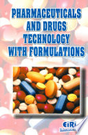 Pharmaceuticals and Drugs Technology with Formulations