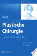 Plastische Chirurgie Sthetik Ethik Geschichte