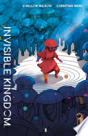 Invisible Kingdom #10