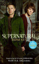 Supernatural: Bone Key [Pdf/ePub] eBook
