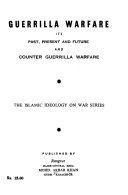 Guerrilla Warfare, Its Past, Present and Future