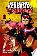 My Hero Academia  Vigilantes  Vol  11