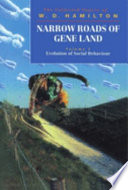 Narrow Roads of Gene Land: Volume 1: Evolution of Social Behaviour