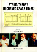 String Theory in Curved Space Times