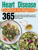 Heart Disease Cookbook for Beginners